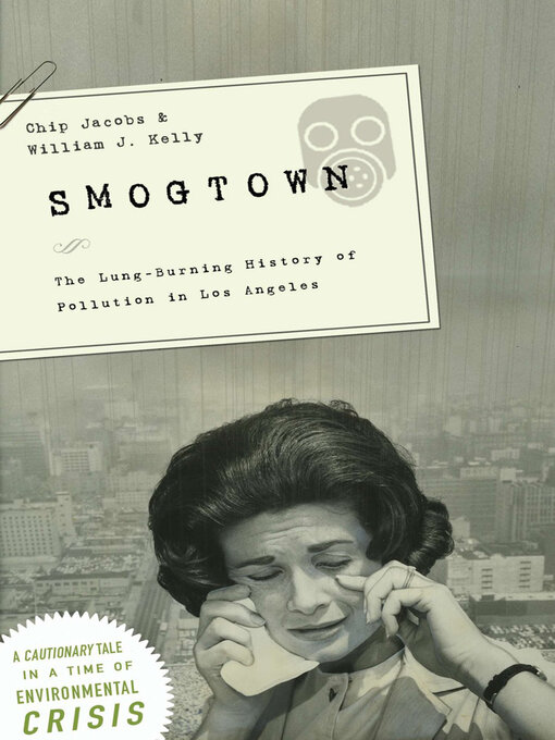Title details for Smogtown by Chip Jacobs - Available